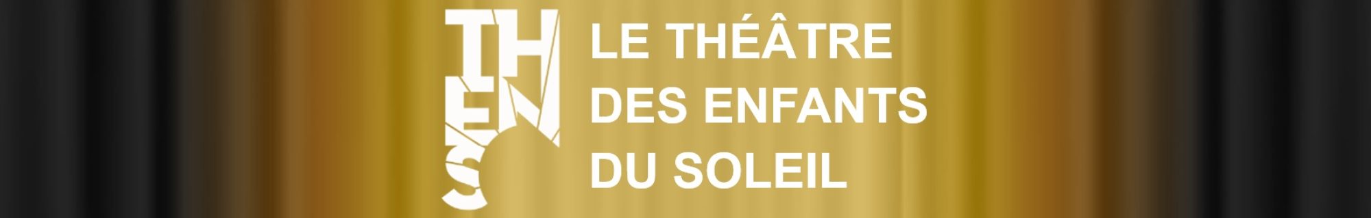 Théâtre des Enfants du Soleil